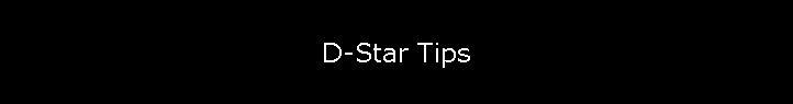 D-Star Tips